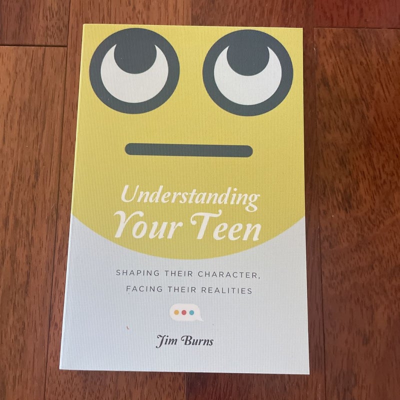 Understanding Your Teen