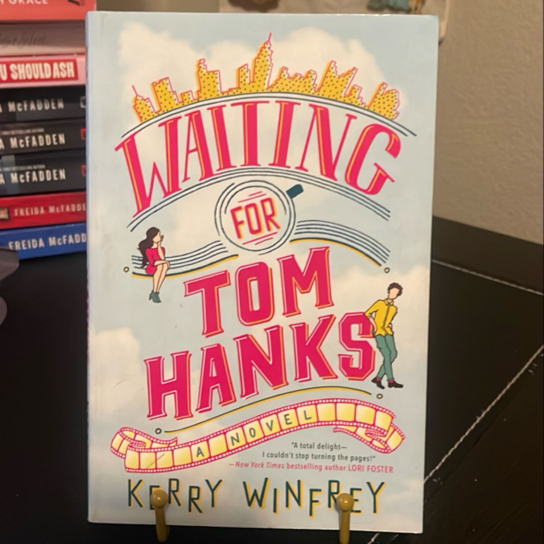 Waiting for Tom Hanks