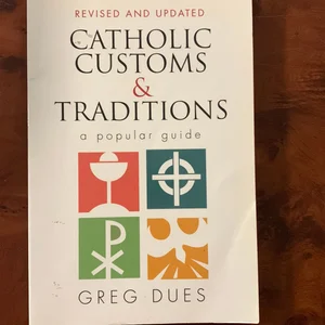 Catholic Customs and Traditions