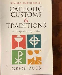 Catholic Customs and Traditions