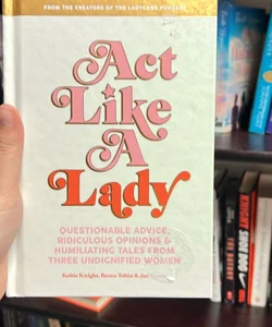 Act Like a Lady