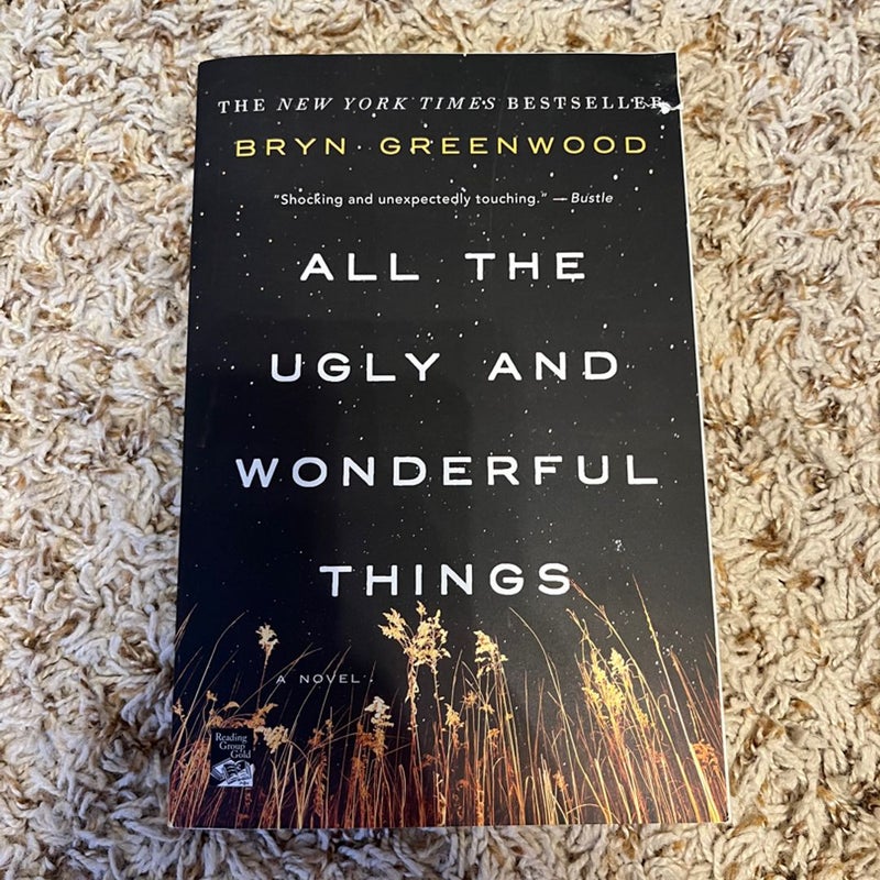 All the Ugly and Wonderful Things