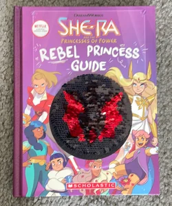 Rebel Princess Guide