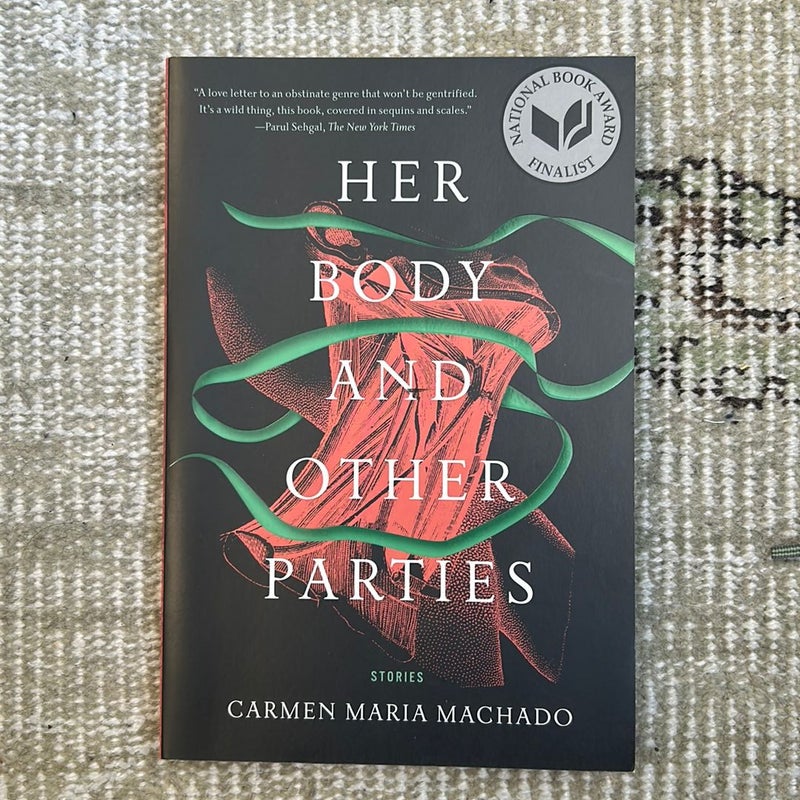 Her Body and Other Parties