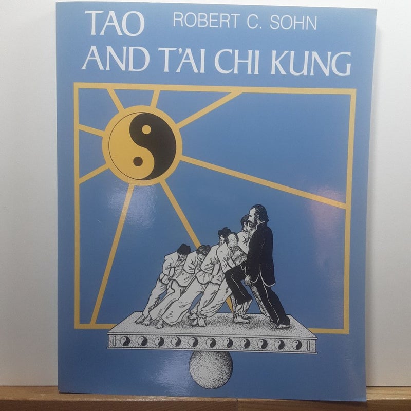 Tao and T'ai Chi Kung