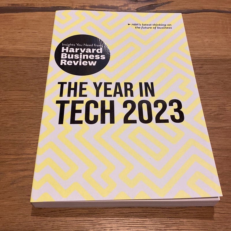 The Year in Tech, 2023: the Insights You Need from Harvard Business Review