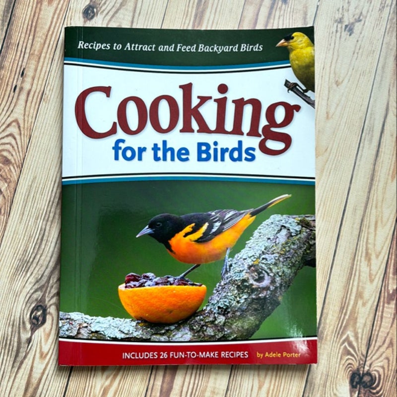 Cooking for the Birds