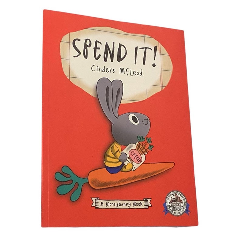 Spend It
