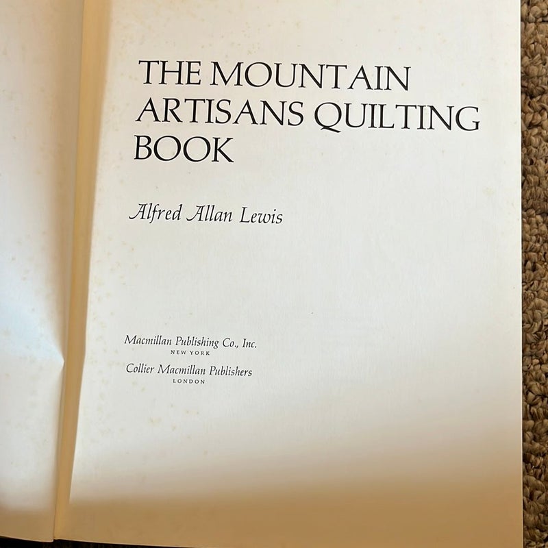 The Mountain Artisans Quilting Book