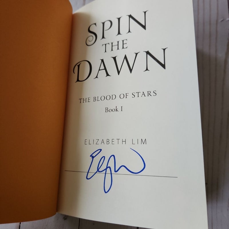 Spin the Dawn ☆signed☆