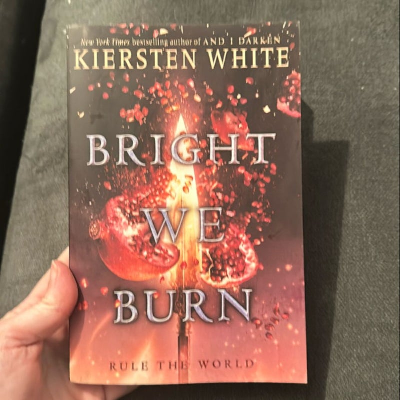 Bright We Burn