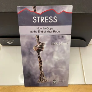 Stress Minibook (Hope for the Heart, June Hunt)