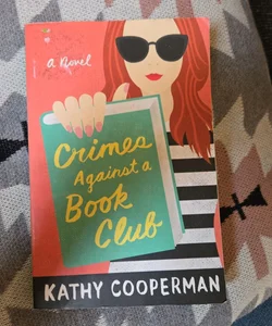 Crimes Against a Book Club 