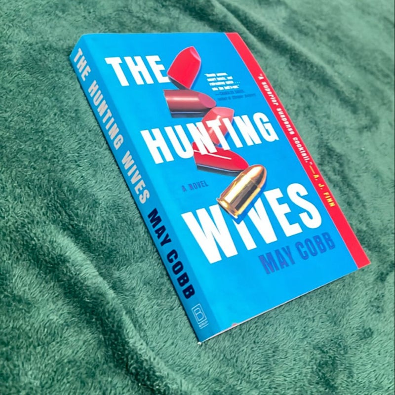 The Hunting Wives