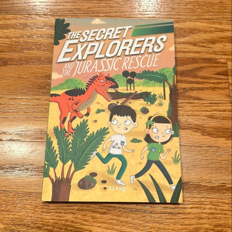 The Secret Explorers and the Jurassic Rescue