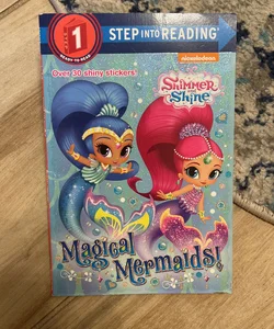 Magical Mermaids! (Shimmer and Shine)