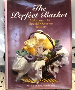 The Perfect Basket