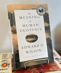 The Meaning of Human Existence