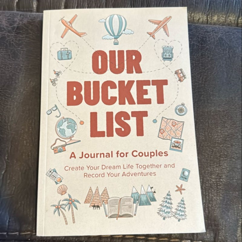 Our Bucket List