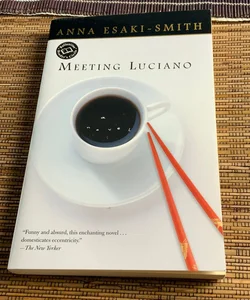 Meeting Luciano