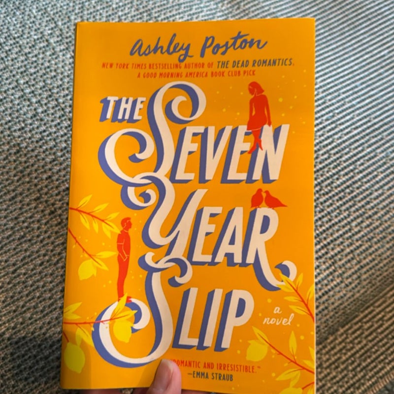 The Seven Year Slip