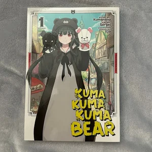 Kuma Kuma Kuma Bear (Manga) Vol. 1