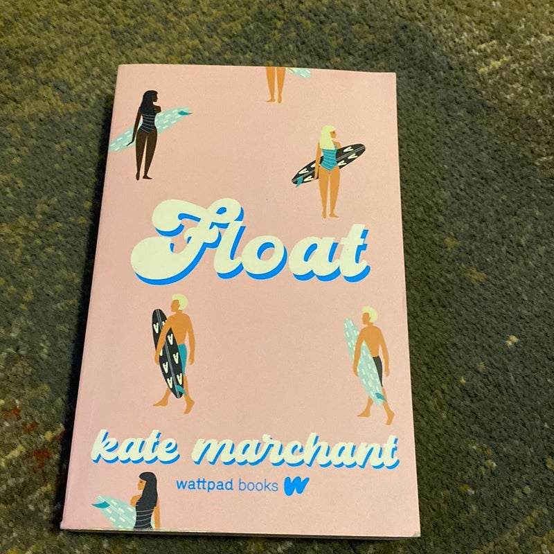 Float by Kate Marchant, Paperback