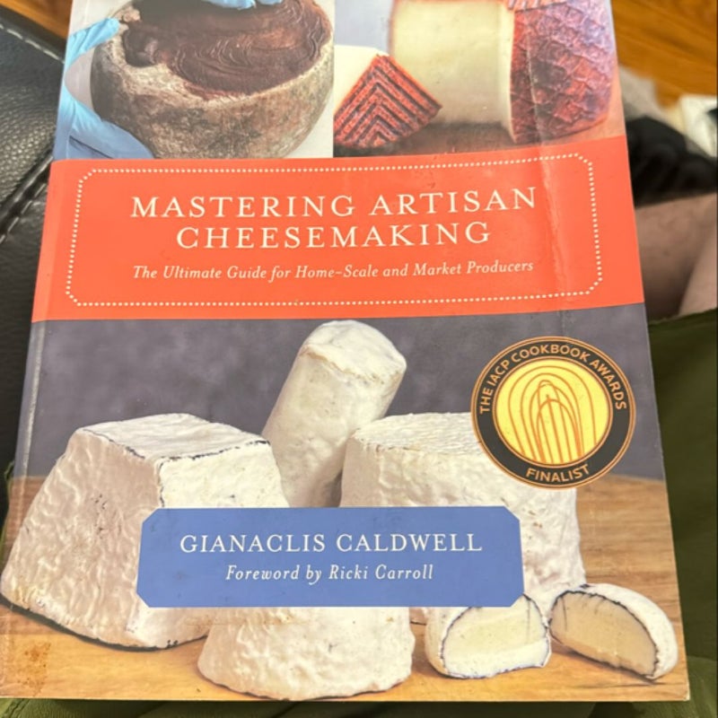 Mastering Artisan Cheesemaking