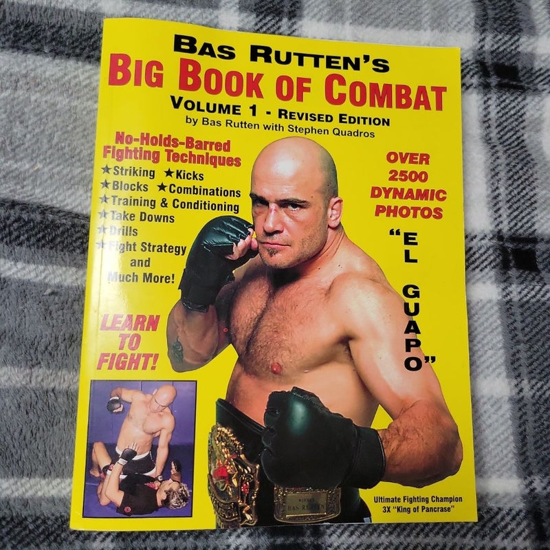 Bas Rutten's Big Book Of Combat 