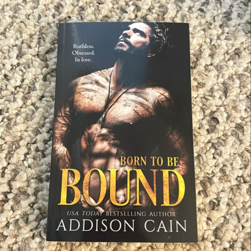 Born to Be Bound