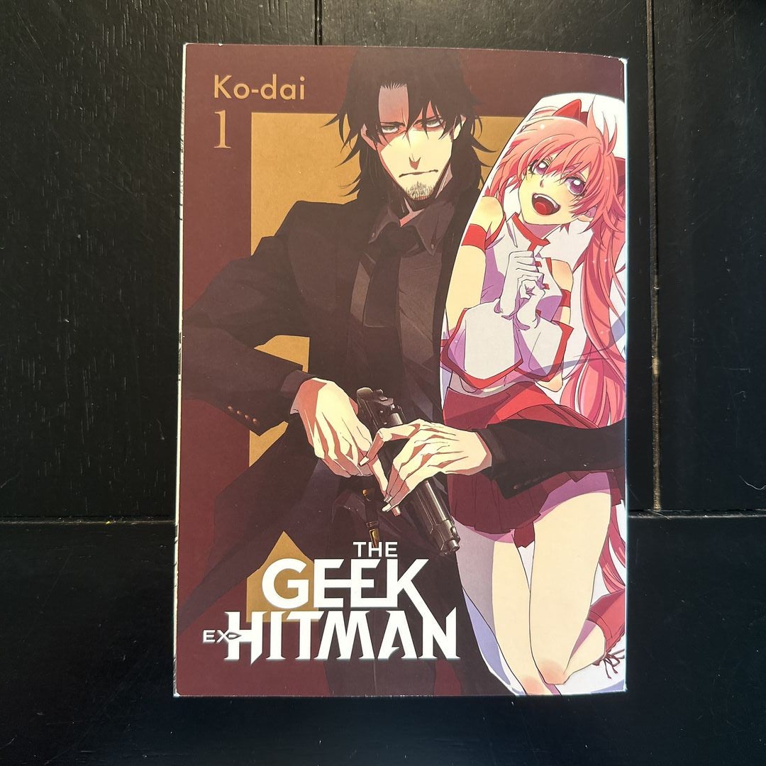 The Geek Ex-Hitman, Vol. 1