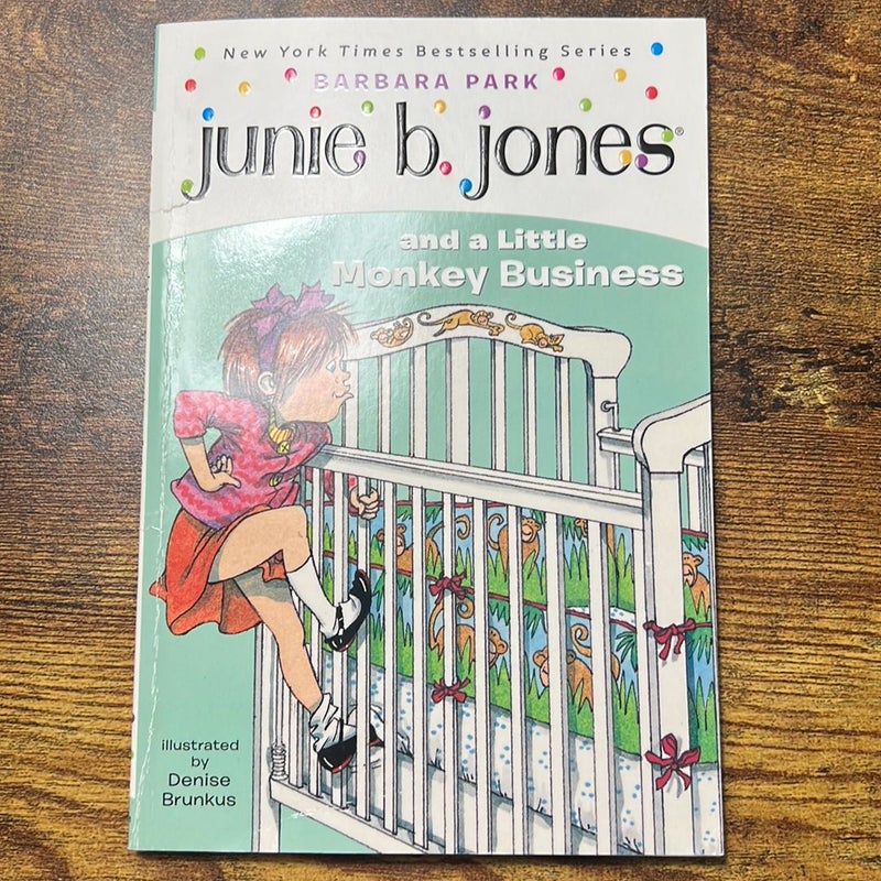 Junie B. Jones #2: Junie B. Jones and a Little Monkey Business