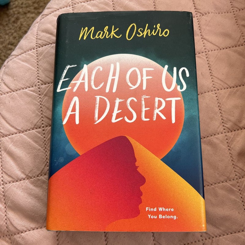 Each of Us a Desert