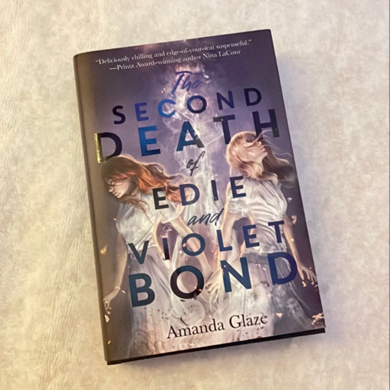 *SIGNED* The Second Death of Edie and Violet Bond