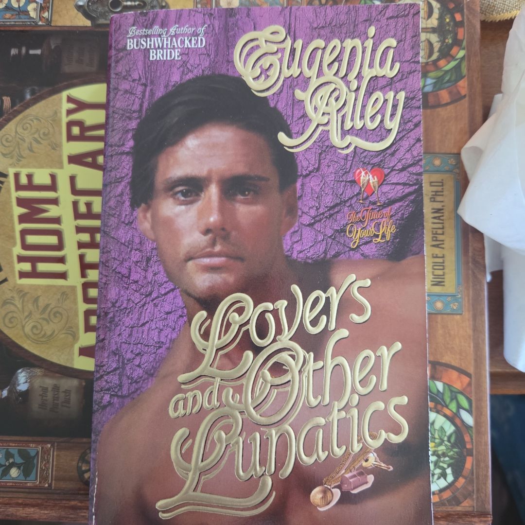 Lovers and Other Lunatics