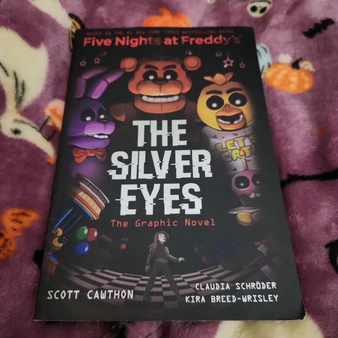 The Silver Eyes (Five Nights at Freddy's Graphic Novel #1)