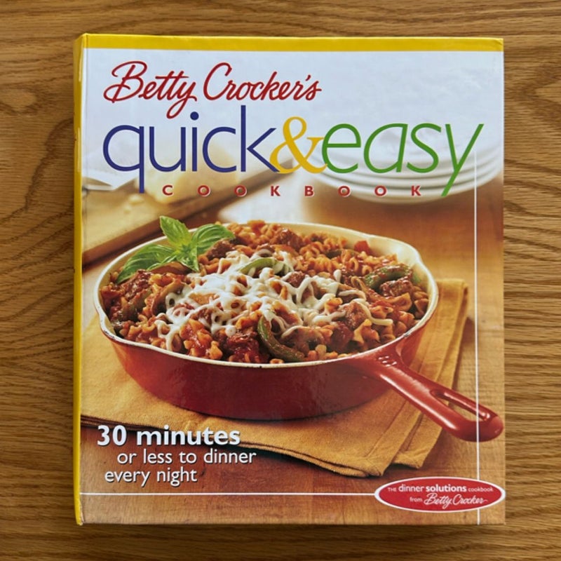Betty Crocker's Quick and Easy Cookbook