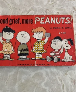 Good Grief, More Peanuts 