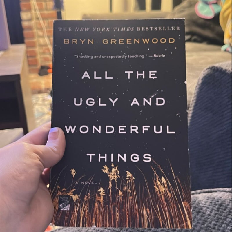 All the Ugly and Wonderful Things