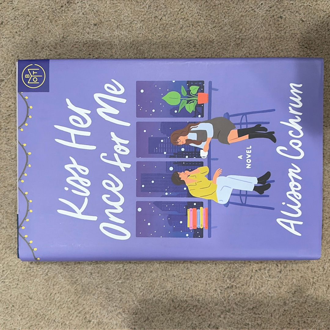 Kiss Her Once for Me