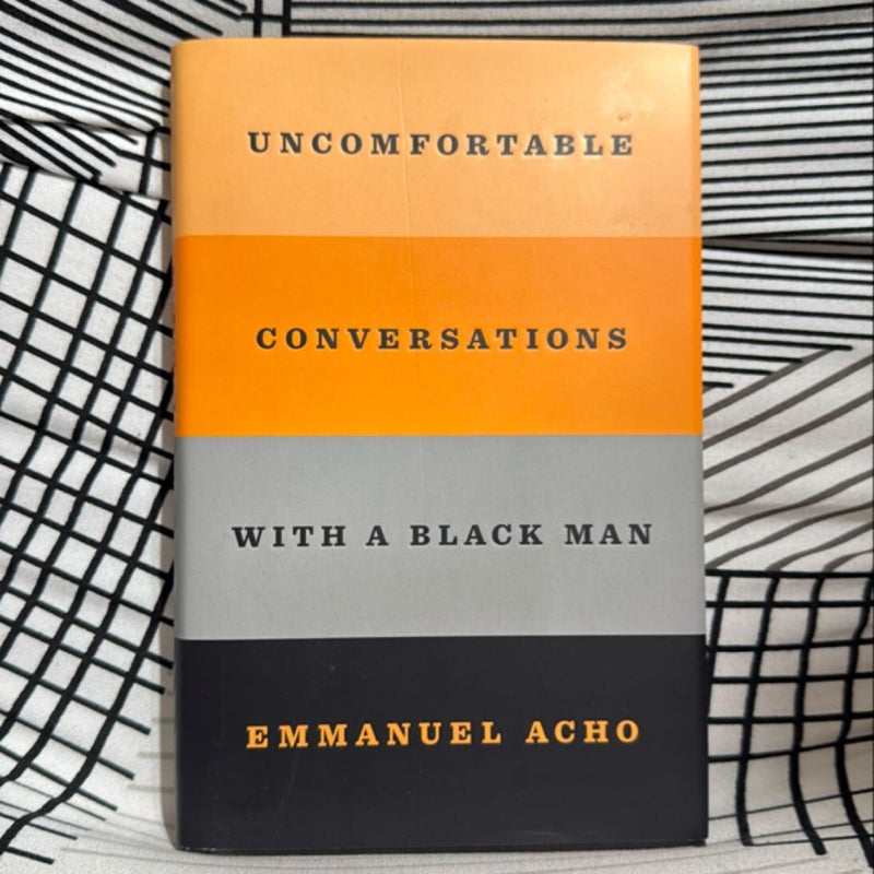 Uncomfortable Conversations with a Black Man