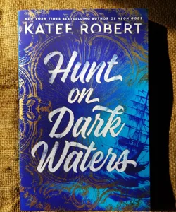 Hunt On Dark Waters