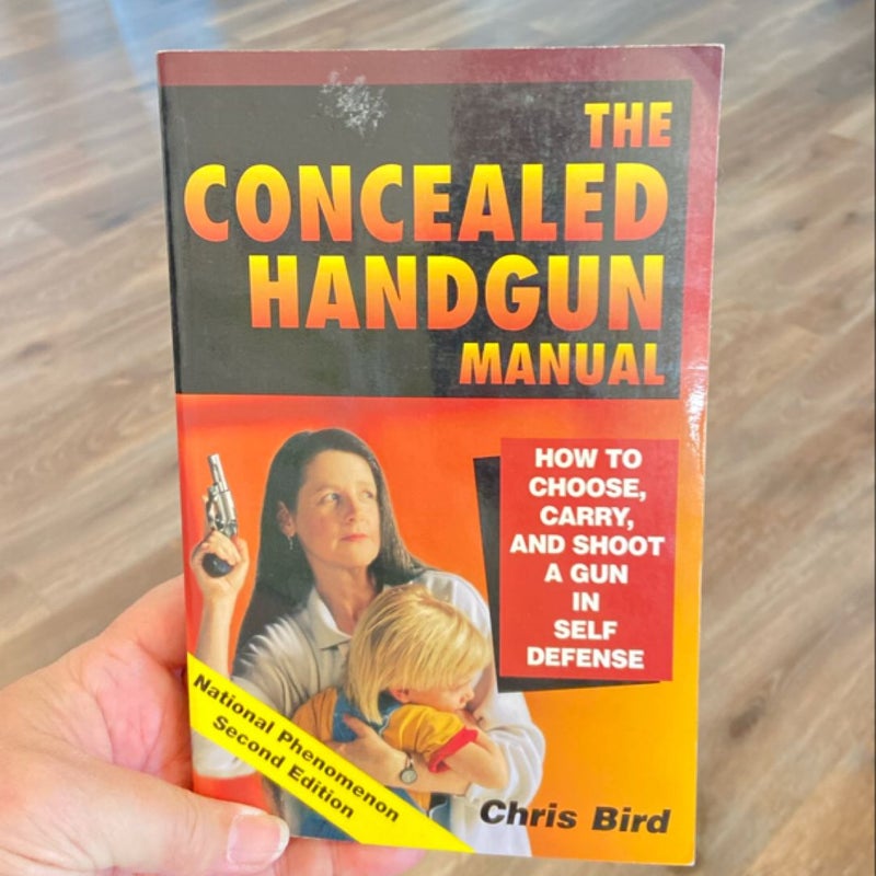 The Concealed Handgun Manual