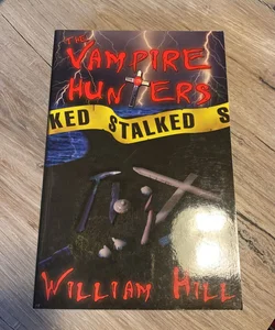 The Vampire Hunters