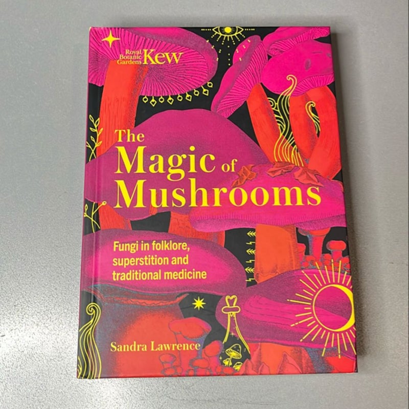 Kew - the Magic of Mushrooms