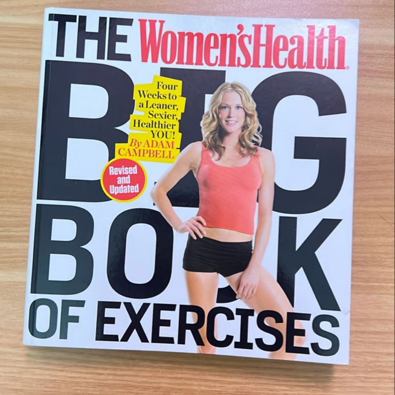 The Women's Health Big Book of Exercises