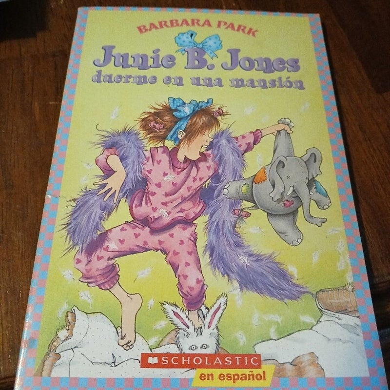 Junie B. Jones Duerme en una Mansion