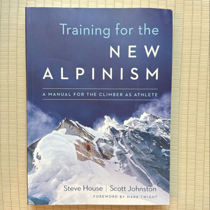 Training for the New Alpinism