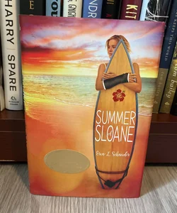Summer of Sloane (SIGNED BY AUTHOR)