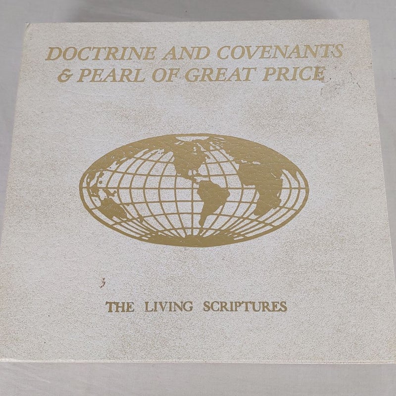 Doctrine and Covenants & Pearl of Great Price